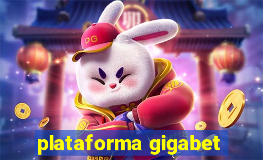 plataforma gigabet